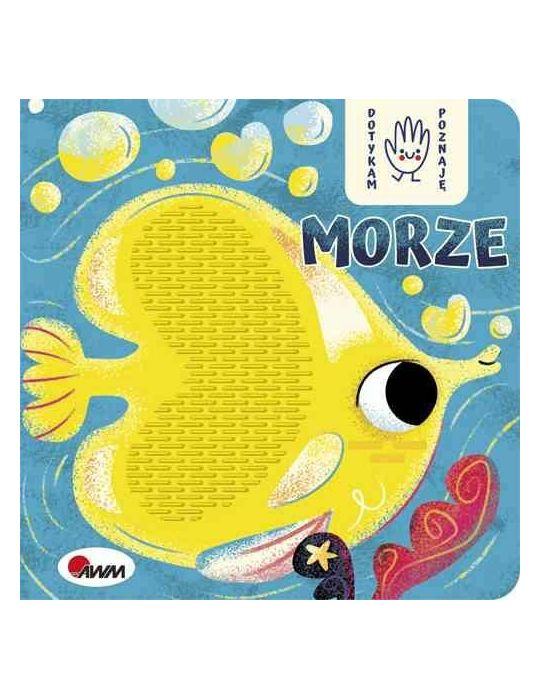 Książeczka Sensoryczna Dotykam i poznaję Morze