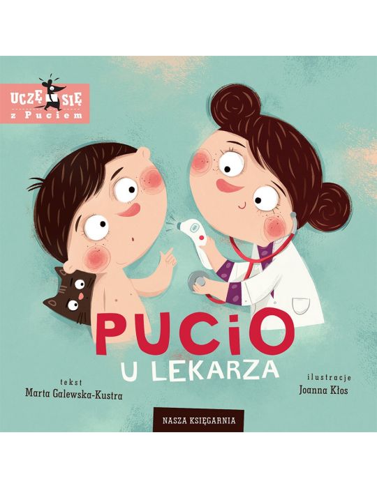 Książeczka Pucio u lekarza  M.Galewska-Kustra