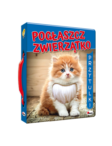 Książeczka Pogłaszcz zwierzątko