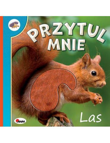 Książeczka Przytul mnie Las