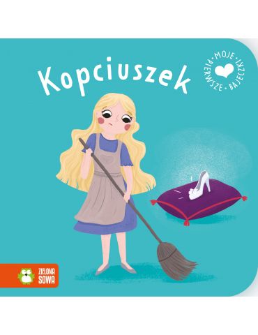 Książeczka Moje pierwsze bajeczki. Kopciuszek