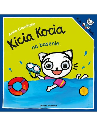 Książeczka Kicia Kocia na basenie A.Głowińska Książeczka Kicia Kocia na basenie A.Głowińska