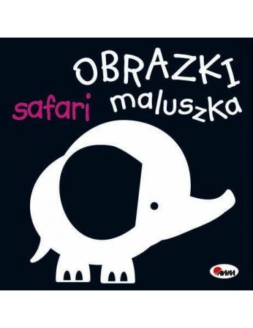 Książeczka Obrazki maluszka Safari