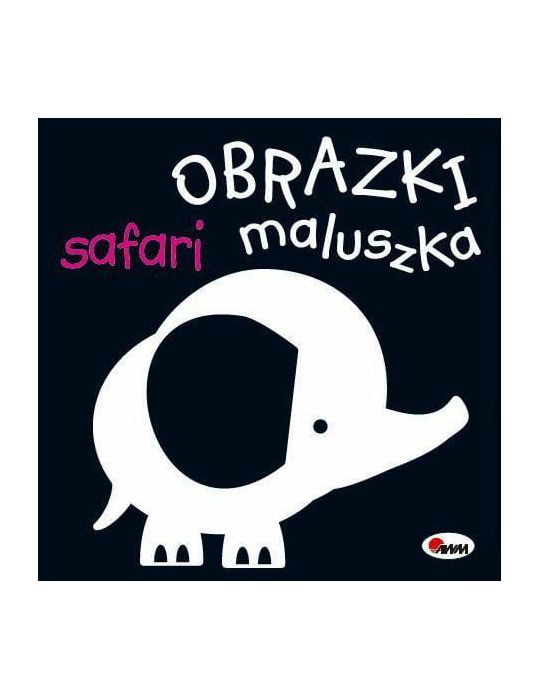 Książeczka Obrazki maluszka Safari