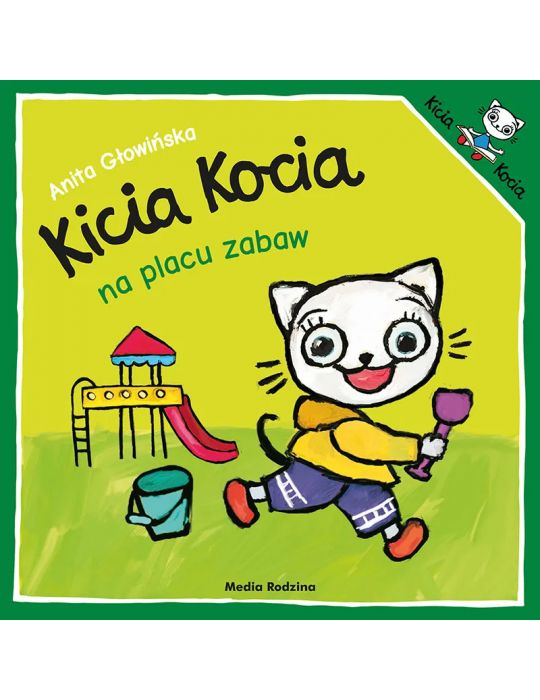 Książeczka Kicia Kocia Na placu zabaw A.Głowińska