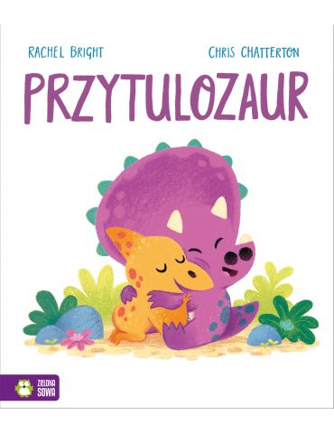 Książeczka Przytulozaur Książeczka Przytulozaur