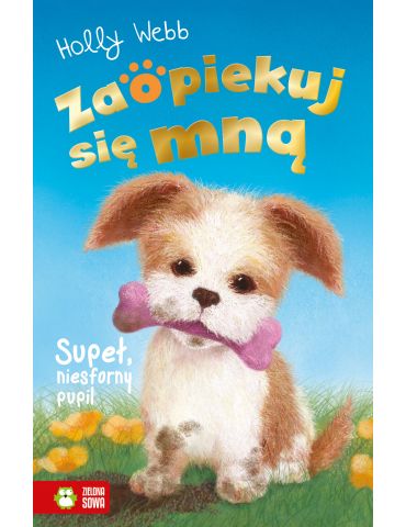 Książeczka Zaopiekuj się mną - Supeł, niesforny pupil H.Webb Książeczka Zaopiekuj się mną - Supeł, niesforny pupil H.Webb