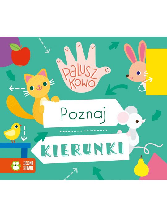Książeczka Paluszkowo. Poznaj kierunki