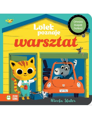 Książeczka Lolek poznaje warsztat Książeczka Lolek poznaje warsztat