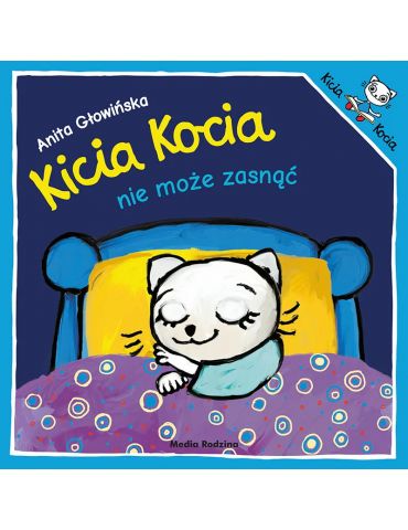 Książeczka Kicia Kocia nie może zasnąć A.Głowińska