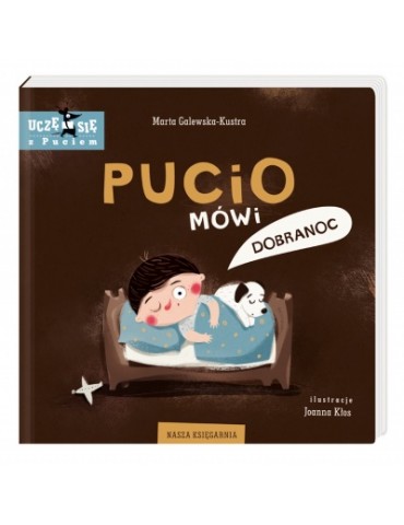 Książeczka Pucio mówi dobranoc M.Galewska-Kustra Książeczka Pucio mówi dobranoc M.Galewska-Kustra