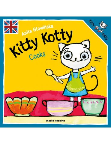 Książeczka Kicia Kocia Kitty Kotty cooks A.Głowińska