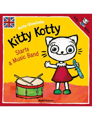 Książeczka Kicia Kocia Kitty Kotty Starts a music band A.Głowińska
