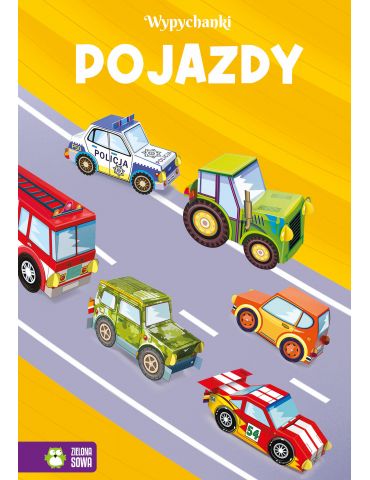 Książeczka Wypychanki. Pojazdy Zielona Sowa