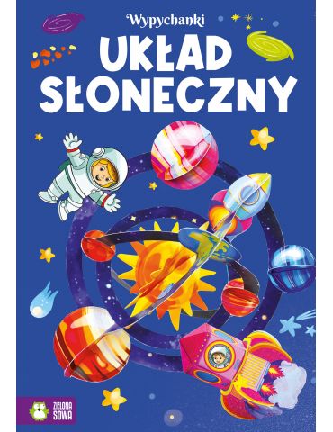 Książeczka Wypychanki. Układ słoneczny Zielona Sowa