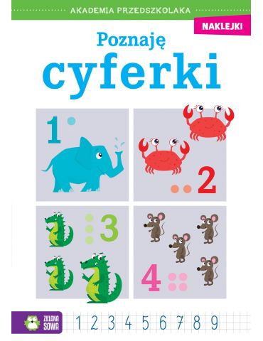 Książeczka Akademia przedszkolaka. Poznaję cyferki Zielona Sowa
