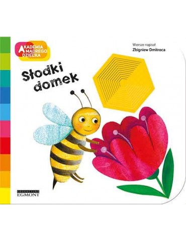 Książeczka Słodki domek Akademia mądrego dziecka Z.Dmitroca